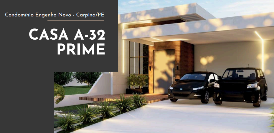 CASA A-32 PRIME - Lançamento em Carpina